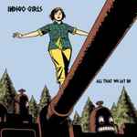 Indigo Girls – All That We Let In (2004, CD) - Discogs