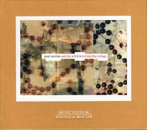 Holiday For Strings - Paul Motian And The E.B.B.B.