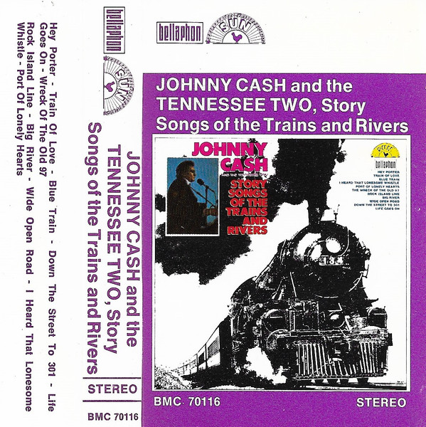 Johnny Cash & The Tennessee Two - Story Songs Of The Trains And