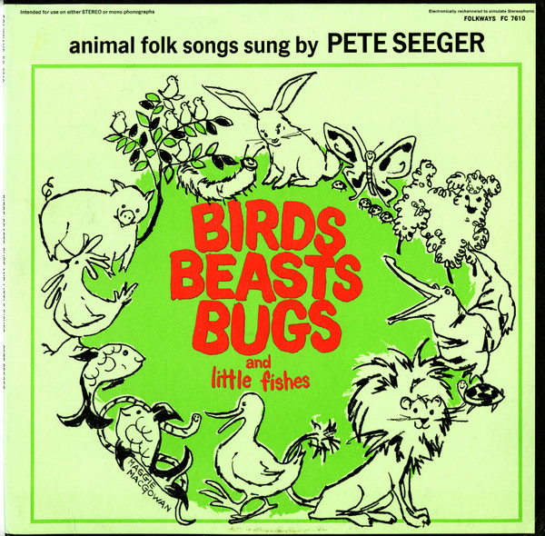Buy Pete Seeger : Birds, Beasts, Bugs & Bigger Fishes (LP, Album