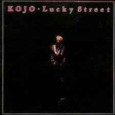 Lucky Street - Kojo
