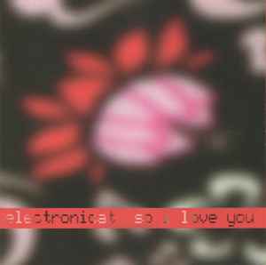 Electronicat - So I Love You album cover