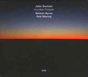 John Surman - Invisible Threads album cover
