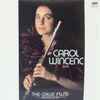 Carol Wincenc With  Andras Schiff* - The Gallic Flute = 牧羊神の笛・ウィンセンス~フランス・フルート音楽の花束
