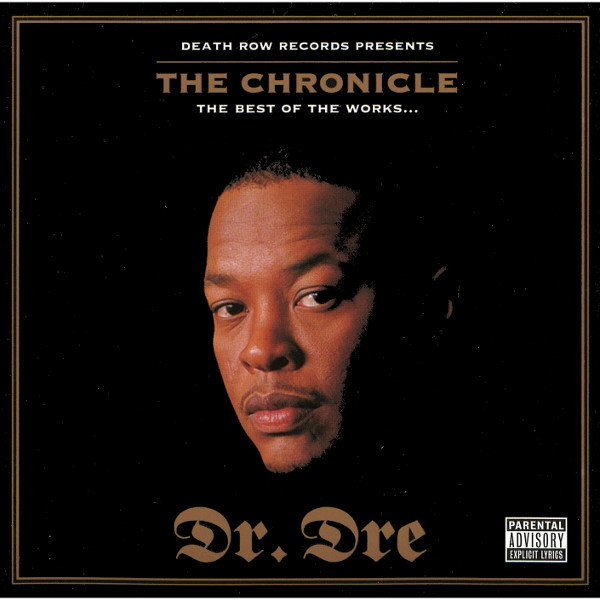 Dr. Dre – The Chronicle: The Best Of The Works (2003, 180g, Vinyl