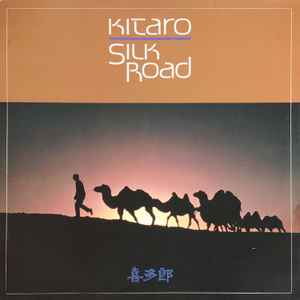 Kitaro - Silk Road album cover