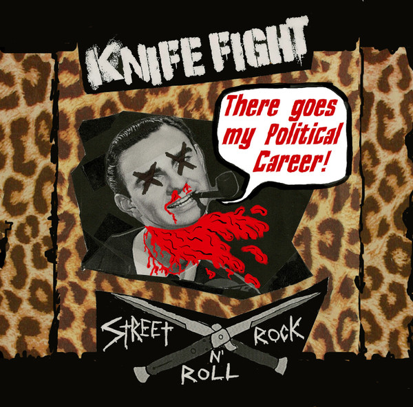 descargar álbum Knife Fight - There Goes My Political Career