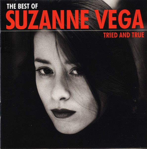 Suzanne Vega – The Best Of Suzanne Vega: Tried And True (1998