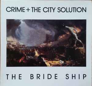 The Bride Ship - Crime + The City Solution