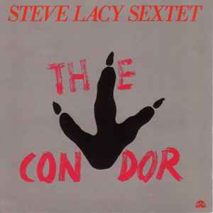 Condor (The) / Steve Lacy, saxo s | Lacy, Steve. Saxo s