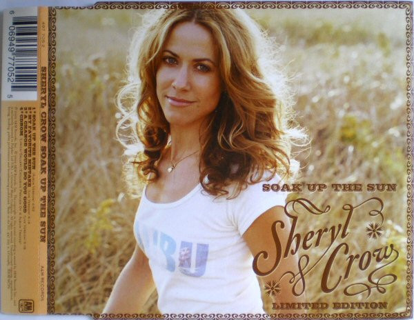 Sheryl Crow – Soak Up The Sun (2002, CD2, CD) - Discogs