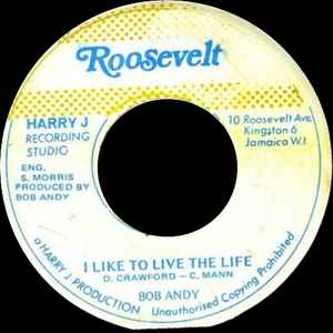 Bob Andy - I Like To Live The Life album cover