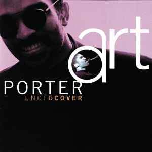 Undercover - Art Porter
