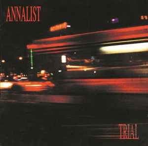 Annalist - Trial album cover