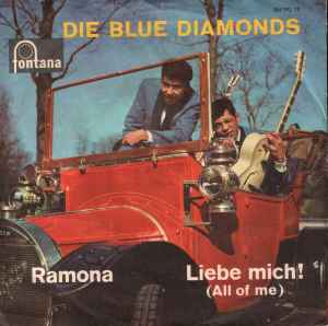 The Blue Diamonds - Ramona / Liebe Mich!
