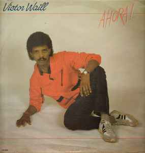 Victor Waill - Ahora! album cover