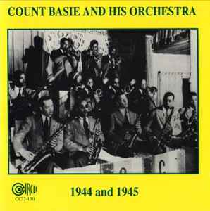 Count Basie Orchestra - 1944 & 1945 album cover