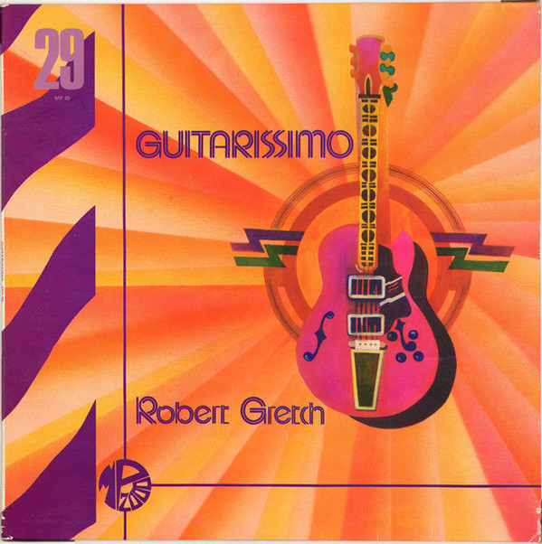 lataa albumi Robert Gretch - Guitarissimo