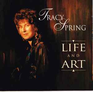Tracy Spring - Life And Art album cover