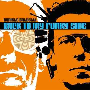 Back To My Funky Side - Daniele Baldelli