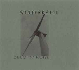 Drum 'N' Noise - Winterkälte