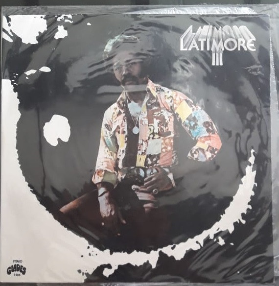 Latimore – Latimore III (1975, Vinyl) - Discogs