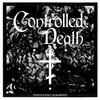 Controlled Death - Feasts & Holy Slaughter