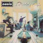 Cover of Definitely Maybe, 1994-08-29, CD