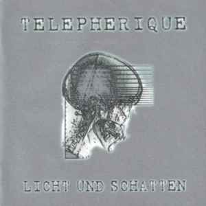 Telepherique - Licht Und Schatten album cover