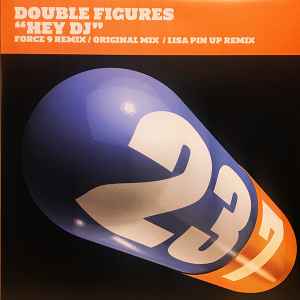 Double Figures - Hey DJ album cover