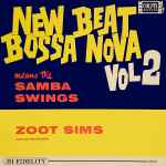 Zoot Sims And His Orchestra – New Beat Bossa Nova Vol 2 (2017