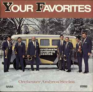 Orchester Ambros Seelos - Your Favorites album cover