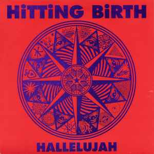 Hitting Birth - Hallelujah / Mayberry LSD album cover