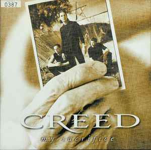 My Sacrifice - Creed
