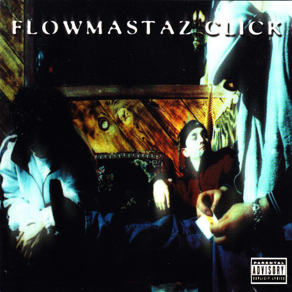 Flowmastaz Click – Flowmastaz Click (1998, CD) - Discogs