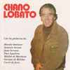 Chano Lobato - Chano Lobato