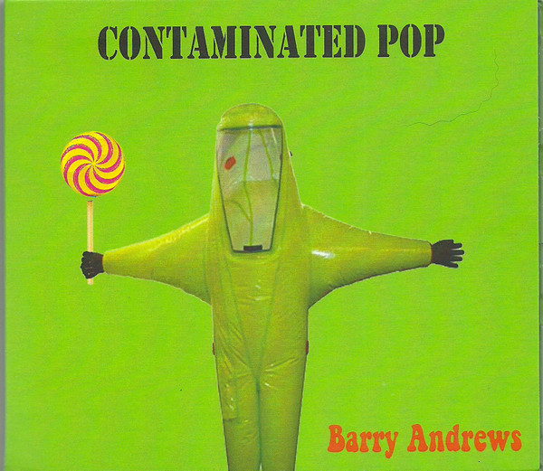 last ned album Barry Andrews - Contaminated Pop