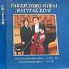 Takeichiro Hirai, Motoki Harai - Recital Live