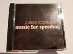 Cover of Music For Speeding, 2002, CD