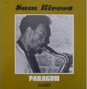 ladda ner album Sam Rivers - Paragon