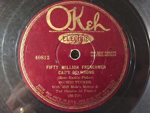 baixar álbum Sophie Tucker With Miff Mole's Molers And Ted Shapiro - One Sweet Letter From You Fifty Million Frenchmen Cant Be Wrong