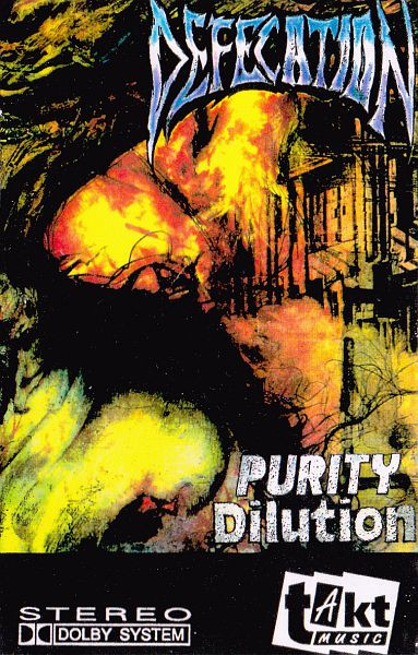 Defecation - Purity Dilution | Releases | Discogs