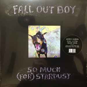 Fall Out Boy - So Much (For) Stardust album cover