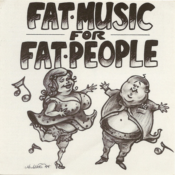 Fat Music For Fat People (CD) - Discogs