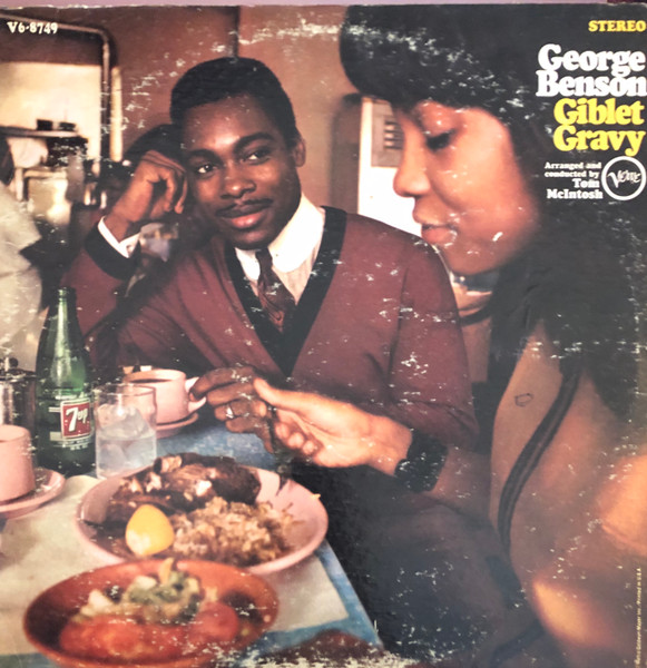 George Benson – Giblet Gravy (1968, Vinyl) - Discogs