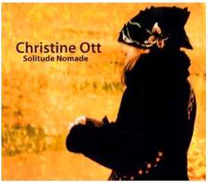 Christine Ott - Solitude Nomade