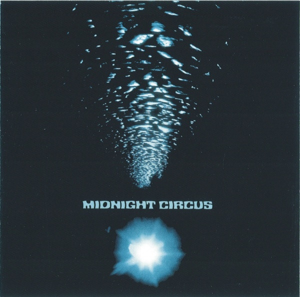 Midnight Circus – Midnight Circus (1972, Vinyl) - Discogs