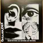 Cover of Hear Nothing See Nothing Say Nothing, 2018, Vinyl