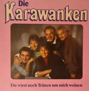 Karawanken Quintett - Du Wirst Noch Tränen Um Mich Weinen album cover