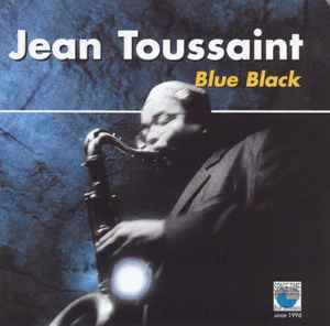 Jean Toussaint - Blue Black album cover